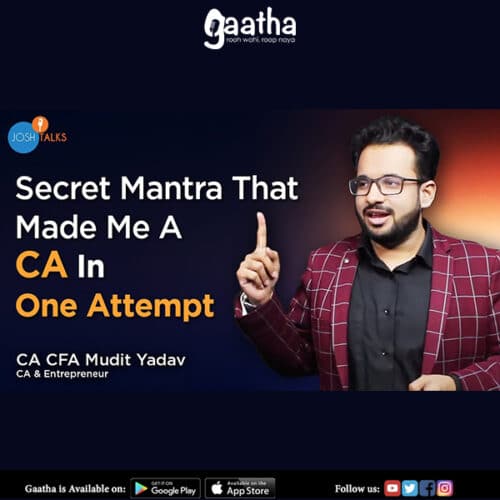 Failure To Success My Journey Of Becoming A CA CA CFA Mudit Yadav Josh Talks