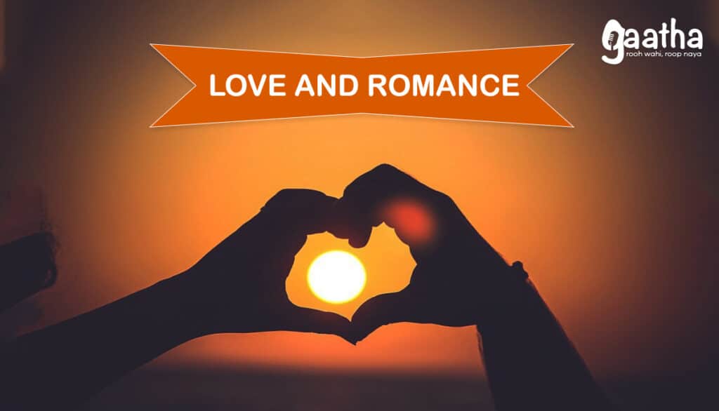 LOVE AND ROMANCE
