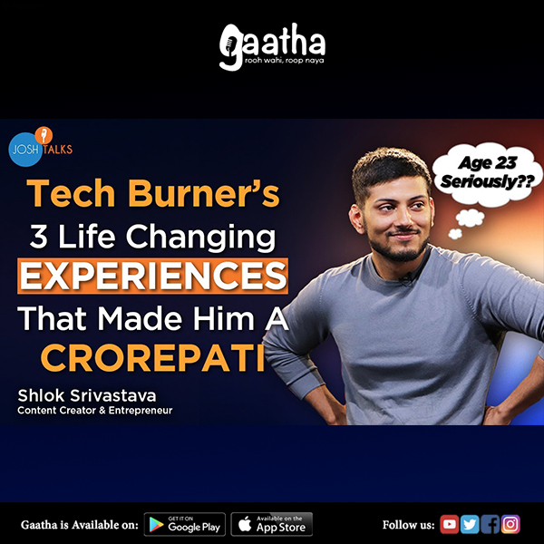 Every Young Millionaire Has This Mindset Tech Burner Shlok Srivastava