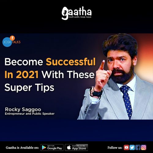 3 Practical Life Lessons That Can Make You SUCCESSFUL Rocky Saggoo Josh Talks