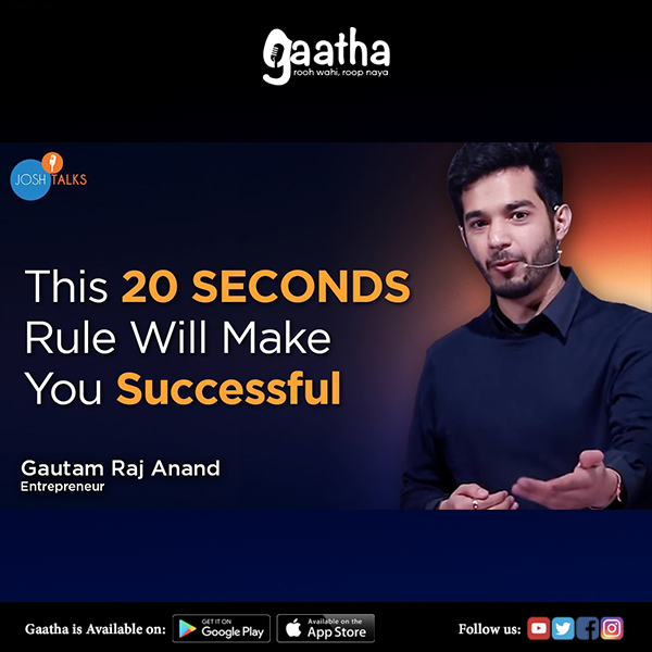These Stories Will TRANSFORM The Way You THINK Gautam Raj Anand Josh Talks