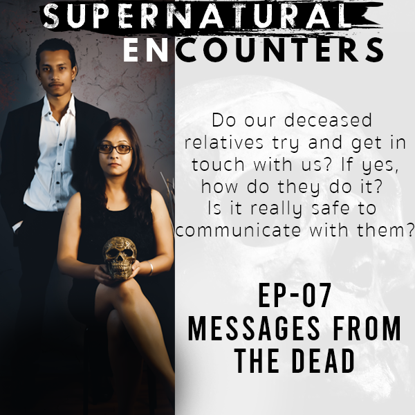 Message from the Dead Ep – 07