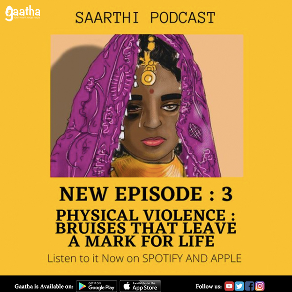 Physical Voilence : Bruises That Leave A Mark For Life Episode – 3