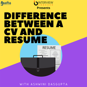 Difference between Resume and Curriculum Vitae? | Gaatha