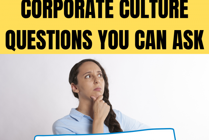 Corporate culture questions you can ask