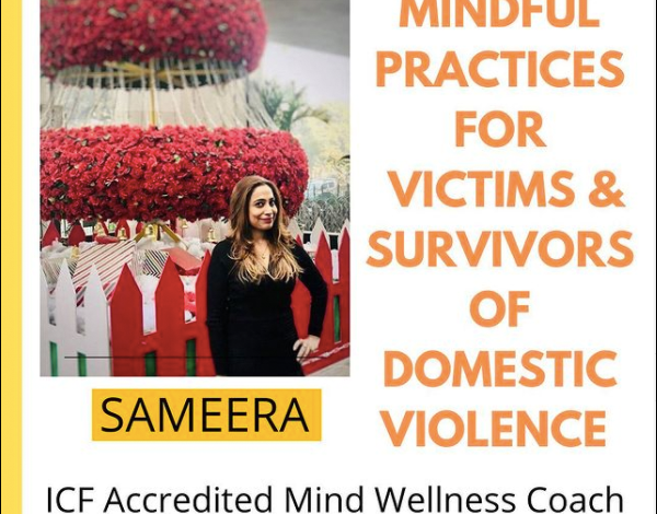 Mindful practices for victims & Survivors of domestic violence